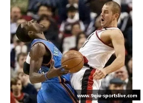 九球体育直播腾讯NBA无插件直播：体育迷的全新视角
